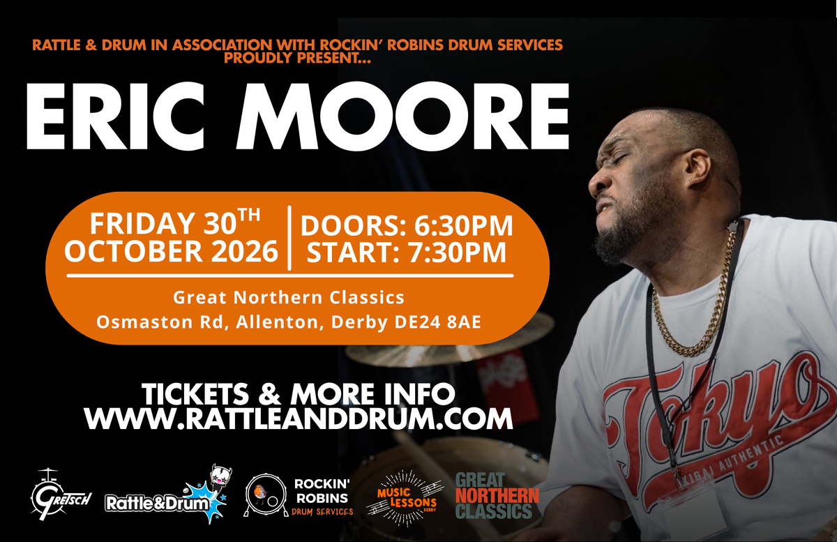 Eric Moore Drum Clinic - Friday 30th October 2026