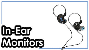 In-Ear Monitors
