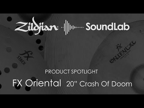 Zildjian FX 20" Oriental Crash Of Doom