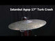 Istanbul Agop Custom 17" Turk Crash