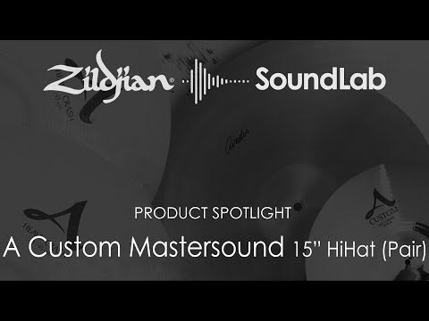 Zildjian A Custom 15" Mastersound Hi-Hats
