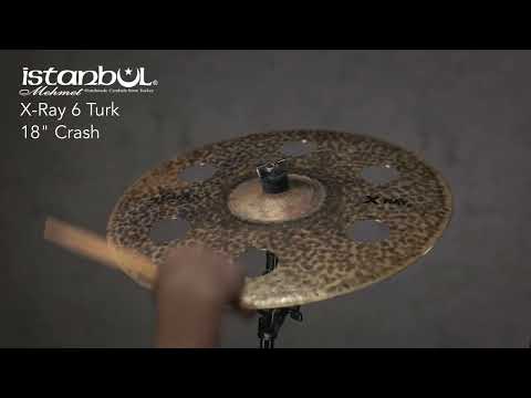 Istanbul Mehmet X-Ray 18" Turk 6 Trash Crash