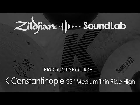 Zildjian K Constantinople 22" Medium Thin Ride - High