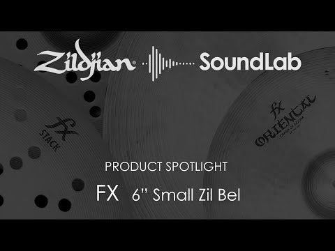 Zildjian FX 6" Zil Bel