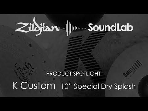 Zildjian K Custom 10" Special Dry Splash
